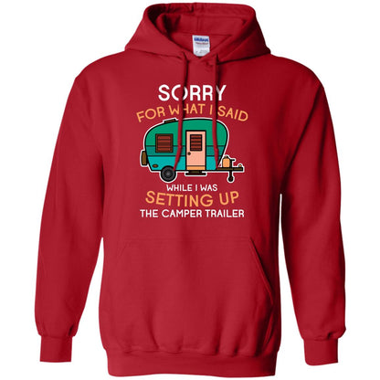 Camping Lover T-shirt I Was Setting Up The Camper Trailer Red