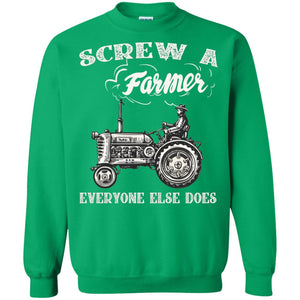 Screw A Farmer Everyone Else Does Farming ShirtG180 Gildan Crewneck Pullover Sweatshirt 8 oz.