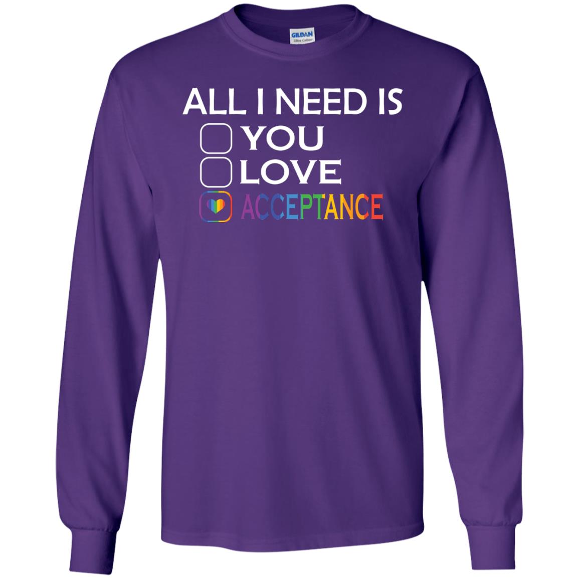 All I Need Is Acceptance Lgbt Shirt Purple