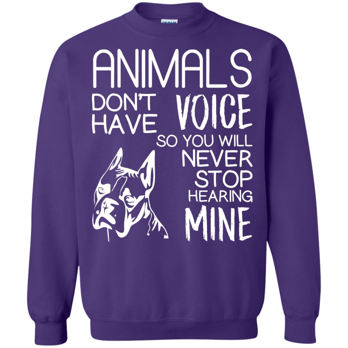Animals Don't Have A Voice Dog Lover T-shirt Purple