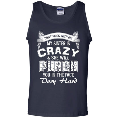 Don_t Mess With Me My Sister Is Crazy Family T-shirt For Boys And Girls Navy