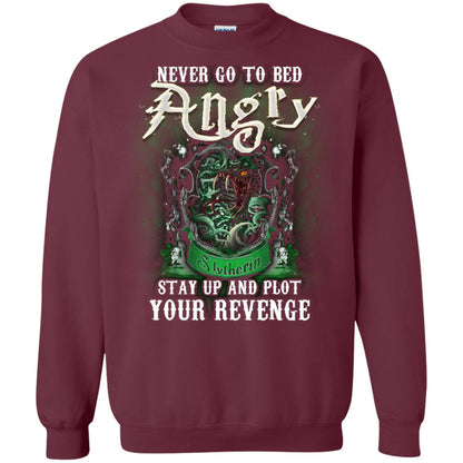 Never Go To Bed Angry Stay Up And Plot Your Revenge Slytherin House Harry Potter Shirt Maroon