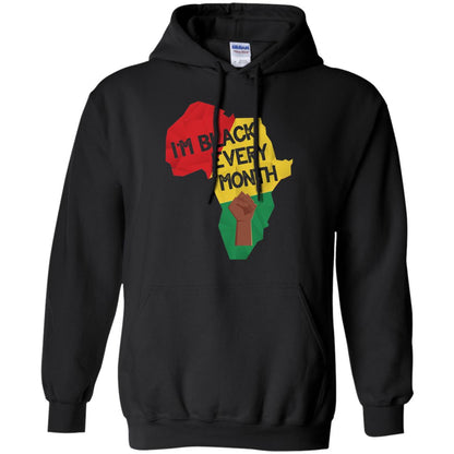 I_m Black Every Month Proud African American T-shirt Black