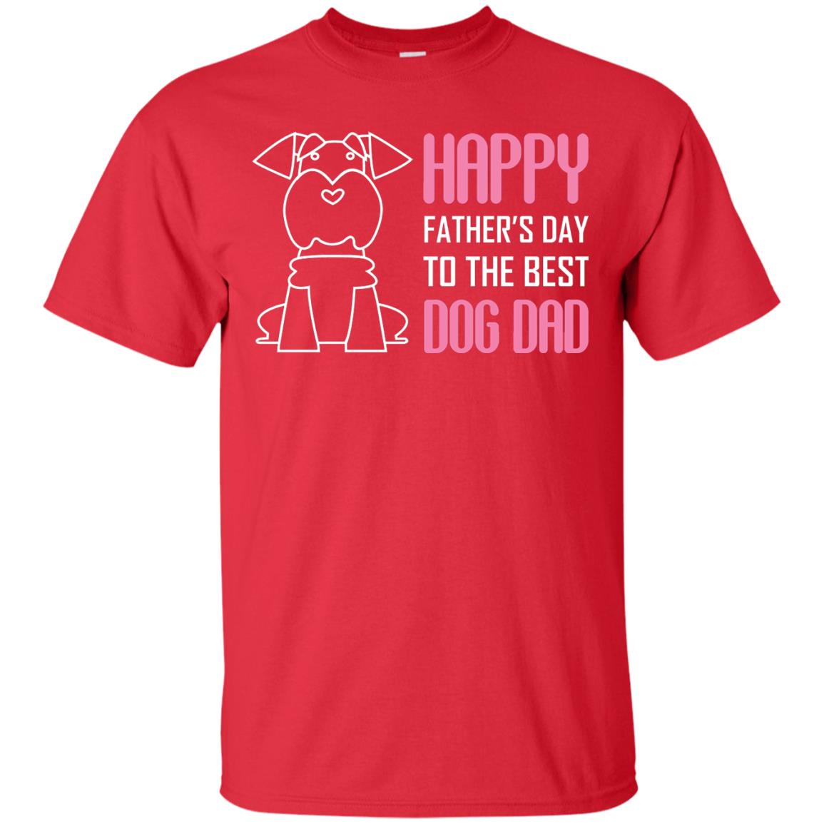 Happy Father's Day To The Best Dog Dad Red