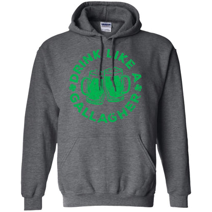 Drink Like A Gallagher Saint Patrick Day T-shirt Dark Heather