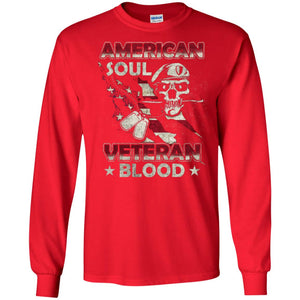 American Soul Veteran Blood ShirtG240 Gildan LS Ultra Cotton T-Shirt