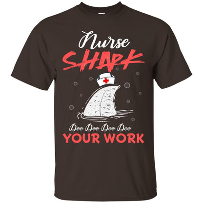 Nurse Shark Doo Doo Doo Your Work Nursing Shark Gift Tshirt For Womens Or Mens Dark Chocolate