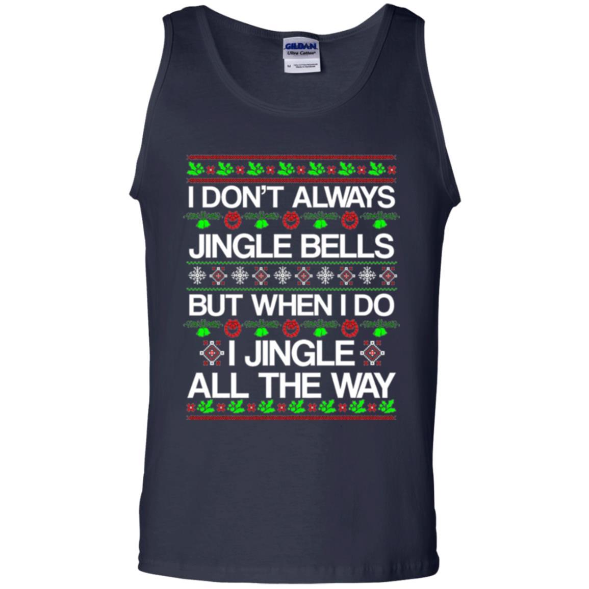 Christmas T-shirt I Don't Always Jingle Bells Navy
