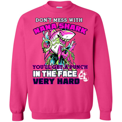 Don't Mess With Nana Shark You'll Get A Punch In The Face Very Hard Family Shark Shirt Heliconia
