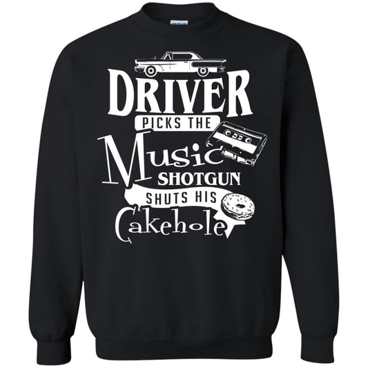 Driver Picks The Music Shotgun Shuts His Cakehole T-shirt Black