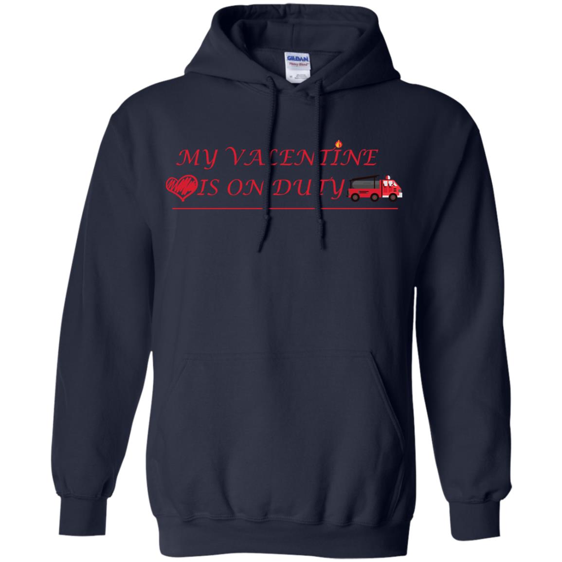 My Valentine Is On Duty Firefighter's Girlfriend Shirt Navy