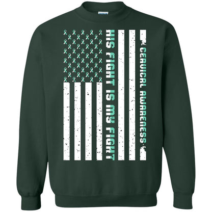 Cervical Awareness His Fight Is My Fight Teal White Stars Flag Of Usa Shirt Forest Green