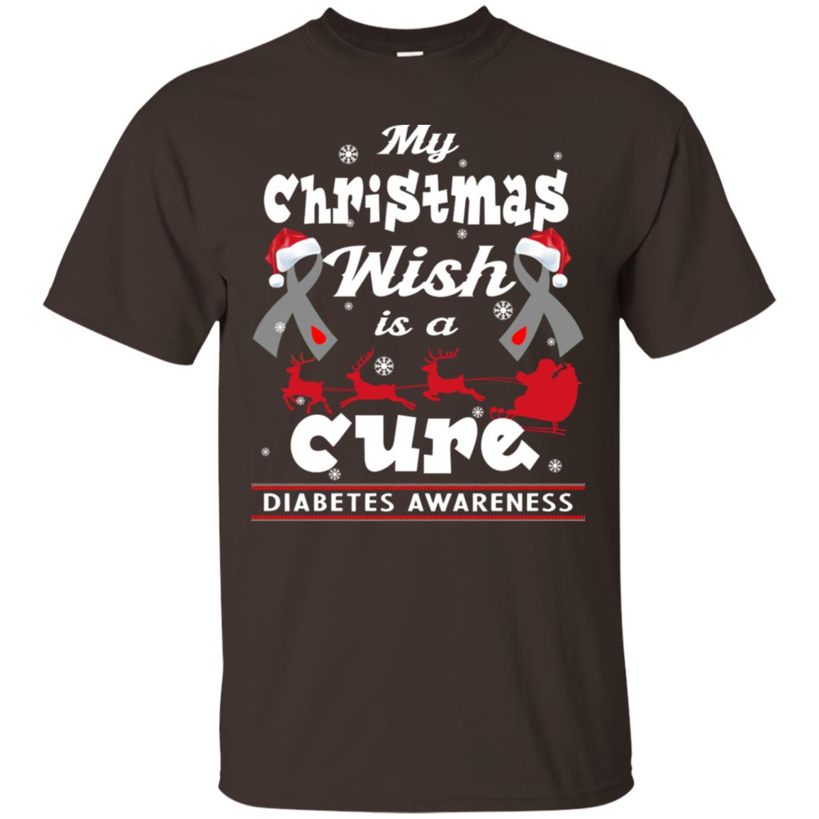 My Christmas Wish Is A Cure Diabetes Awareness X-mas Gift Shirt Dark Chocolate