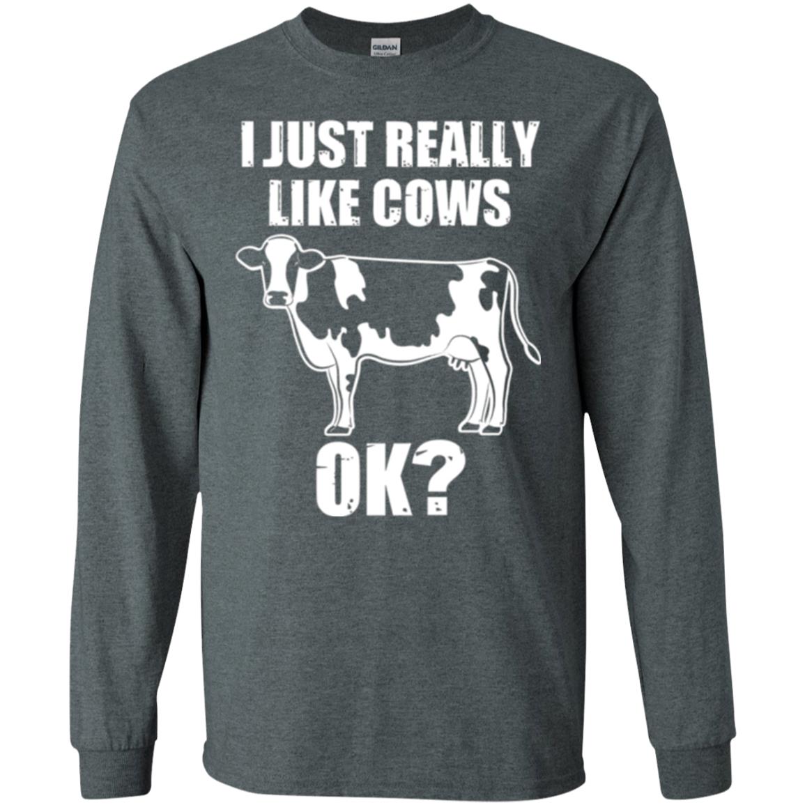Cow Lovers T-shirt I Just Really Like Cows Ok Dark Heather