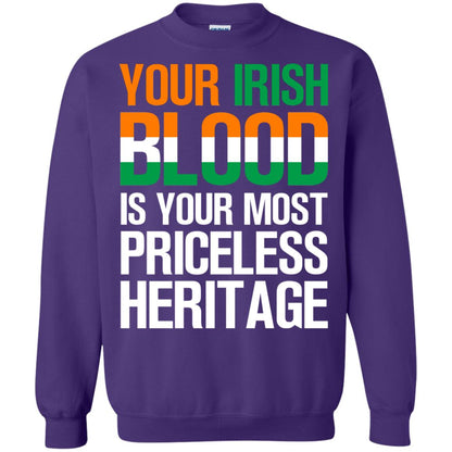 Your Irish Blood Is Your Most Priceless Heritage Shirt Purple