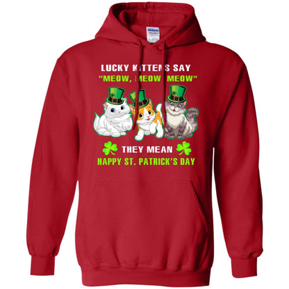 Lucky Kittens Say Meow Meow Meow They Mean Happy St Patricks Day Shirt Red