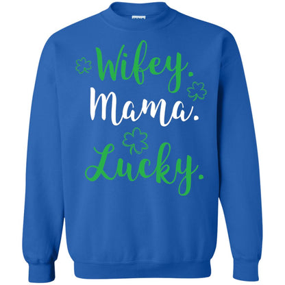 Wifey Mama Lucky Mom St Patricks Day T-shirt Royal