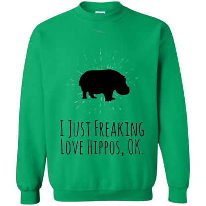 Hippo Lover T-shirt I Just Freaking Love Hippos Ok Irish Green