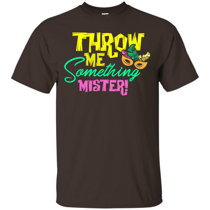 Mardi Gras T-shirt Throw Me Something Mister Dark Chocolate