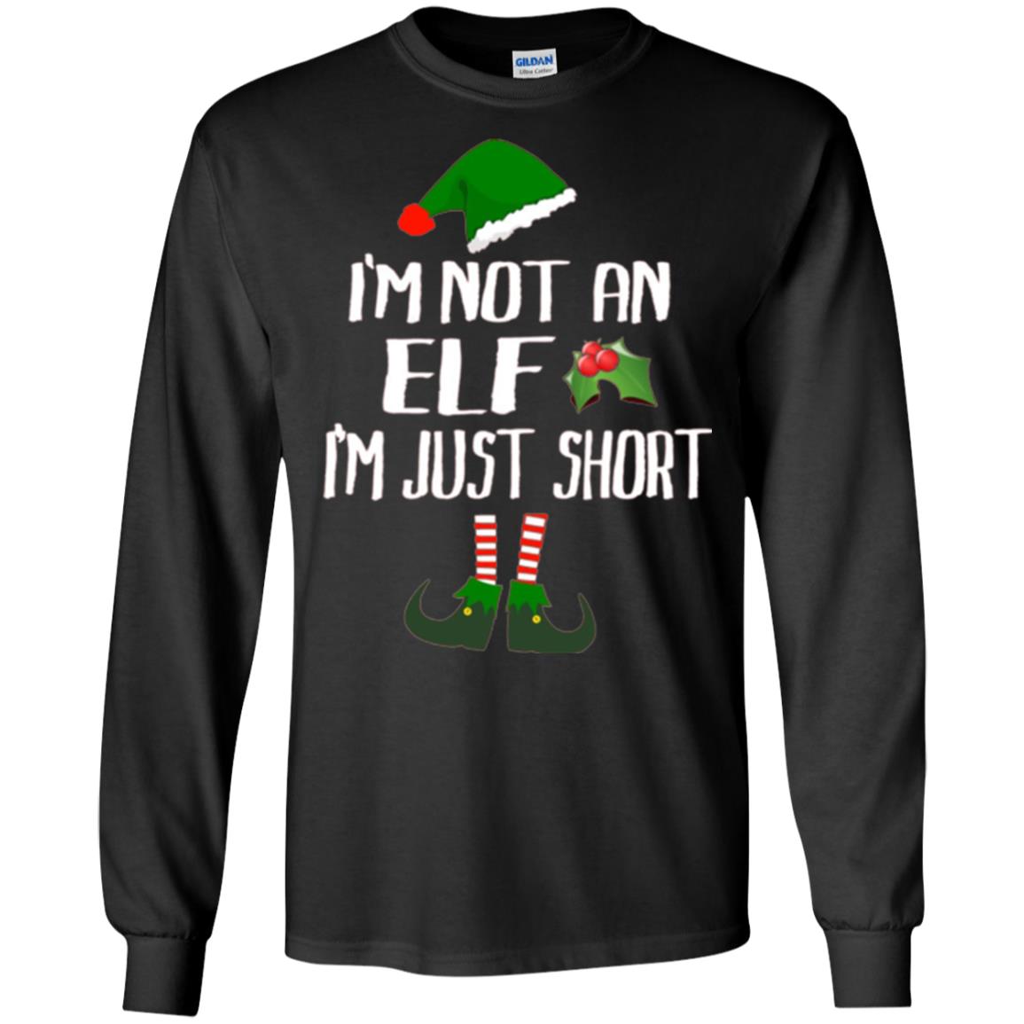 Funny Christmas T-shirt I_m Not An Elf I_m Just Short Black