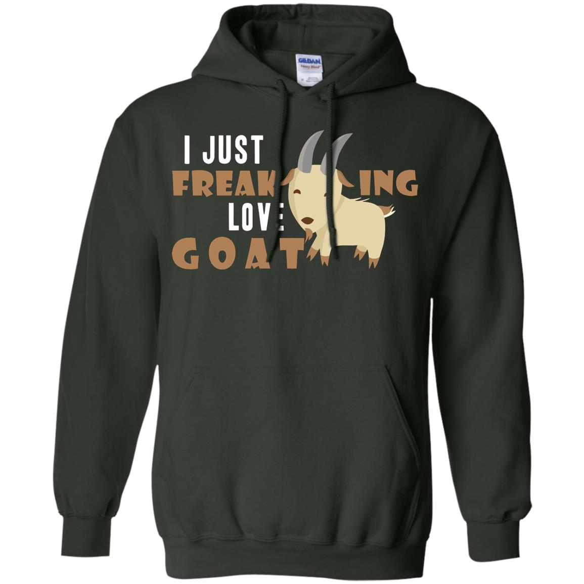 I Just Freaking Love Goat Shirt Forest Green