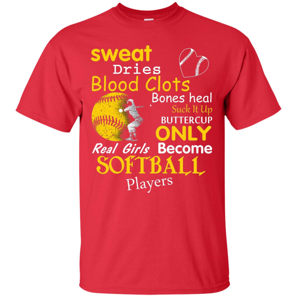 Softball Shirt Real Girls Become Softball Players Red