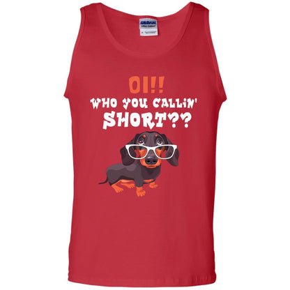 Oi Who You Calling Short Dachshund Gift Shirt Red