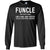 Funcle Definition Like A Dad Only Cooler Uncle T-shirt