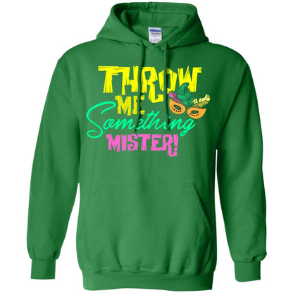 Mardi Gras T-shirt Throw Me Something Mister Irish Green