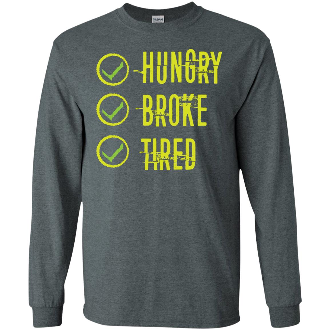 Hungry Broke Tired Check Mark T-shirt Dark Heather