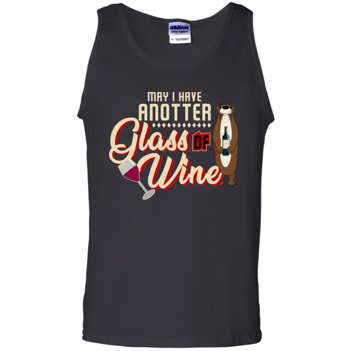 May I Have Anotter Glass Of Wine Funny Otter Shirt For Drinking Lovers Black