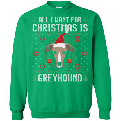 Chirstmas T-shirt All I Want For Christmas Is Greyhound Irish Green