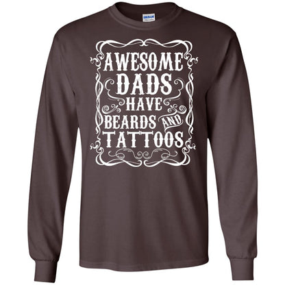 Awesome Dads Have Tattoos And Beards Funny Daddy T-shirt Dark Chocolate