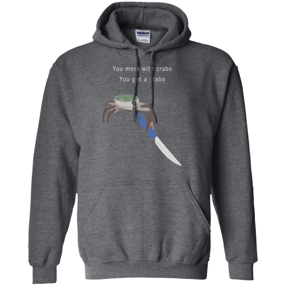Funny Crab T-shirt You Mess With Crabo You Get A Stabo Dark Heather