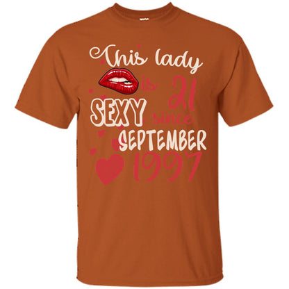 This Lady Is 21 Sexy Since September 1997 21st Birthday Shirt For September Womens Texas Orange