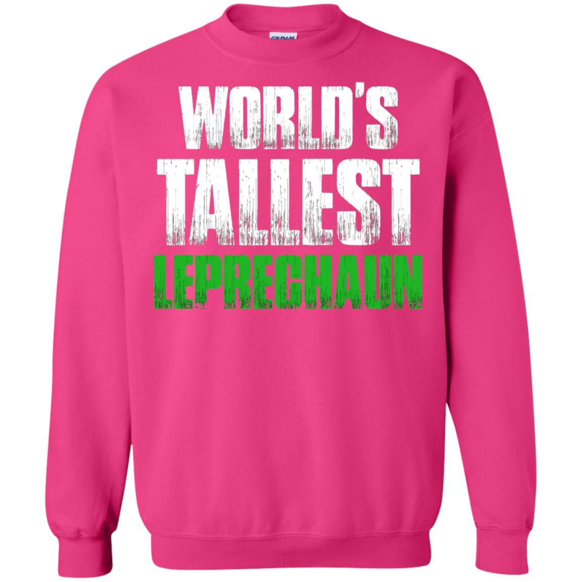 St. Patrick_s Day T-shirt World_s Tallest Leprechaun Heliconia