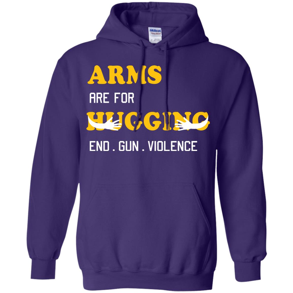 Arms Are For Hugging End Gun Violence Gun Control T-shirt Purple