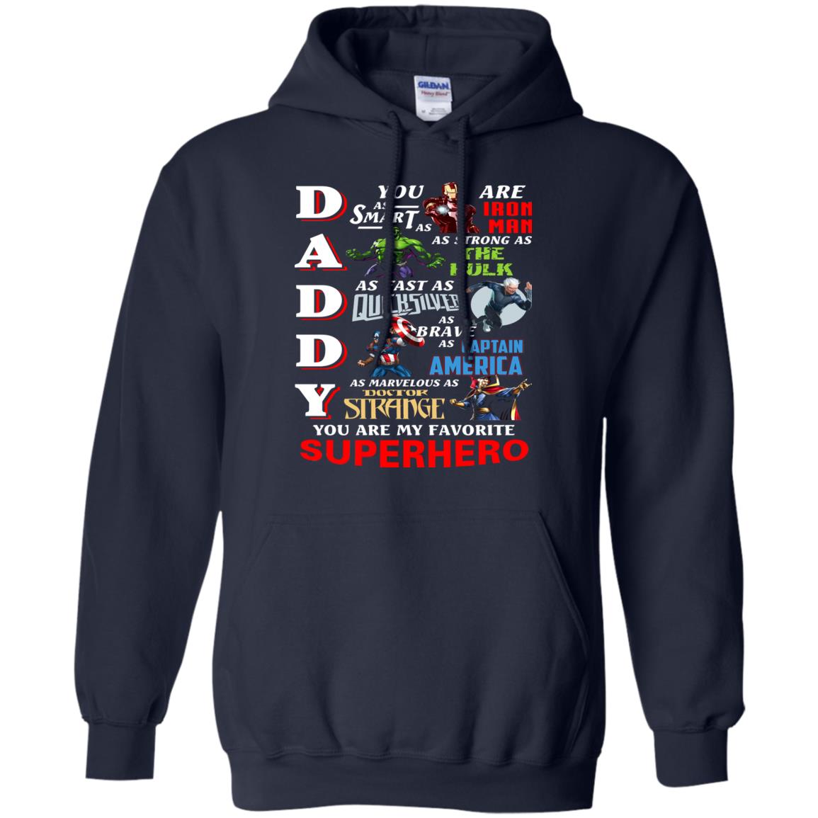 Daddy You Are My Favorite Superhero Movie Fan T-shirt Navy