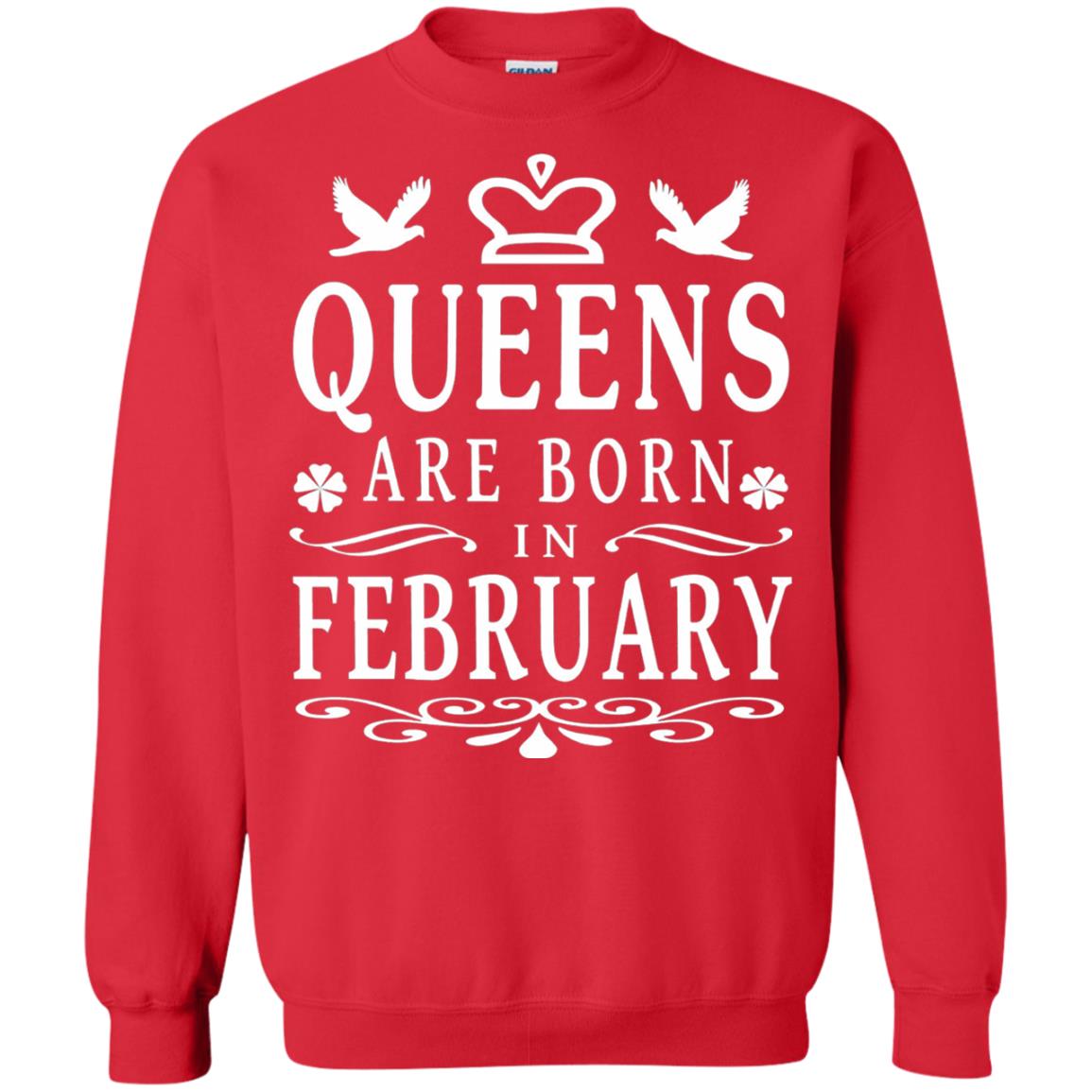 Birthday T-shirt Queens Are Born In February Red