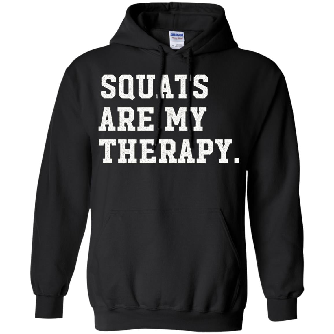 Funny Gym Workout T-shirt Squats Are My Therapy Black