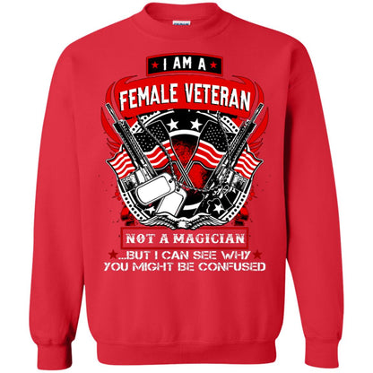 I Am A Female Veteran Not A Magician But I Can See Why You Might Be Confused Shirt Red