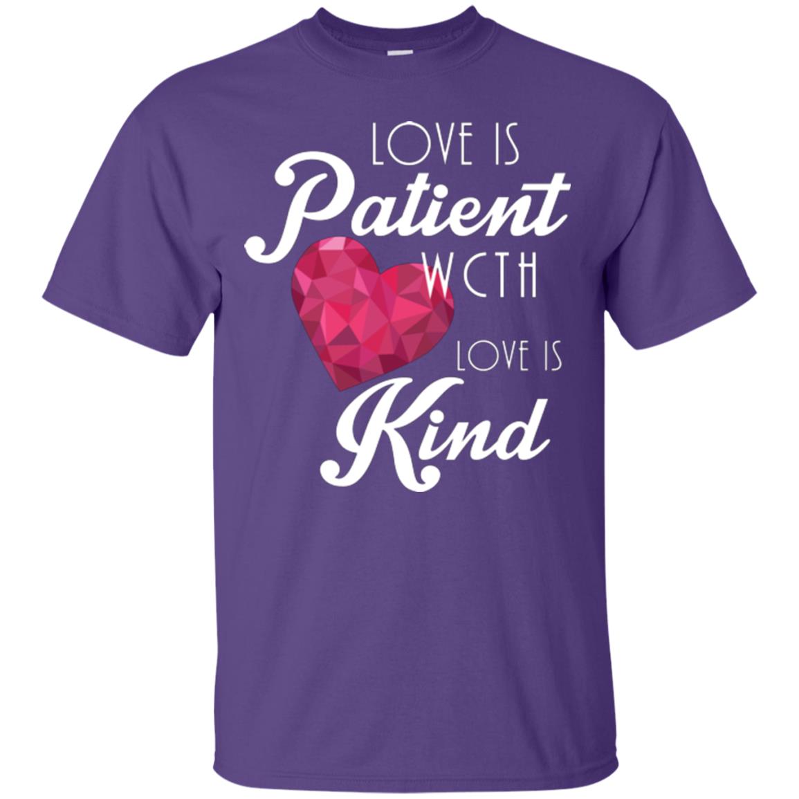 Valentines Day T-shirt Love Is Patient Love Is Kind Purple