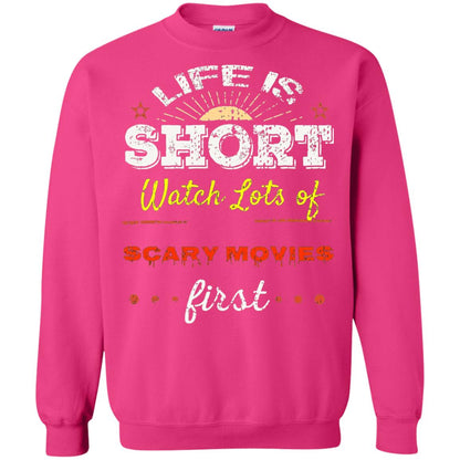 Horror Movie T-shirt Life Is Short Watch Scary Movies First Heliconia
