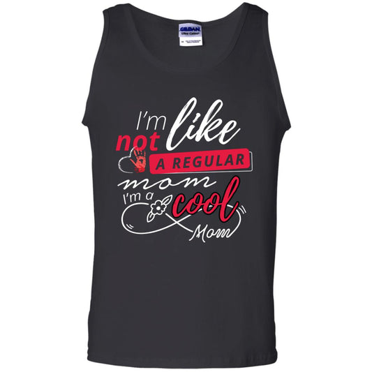 Im Not Like A Regular Mom Im A Cool Mom Shirt Black