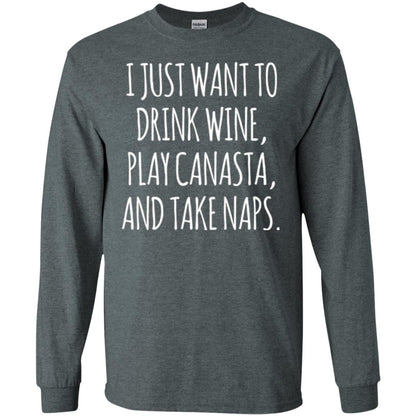 Lifestyle T-shirt I Just Want To Drink Wine Play Canasta And Take Naps Dark Heather
