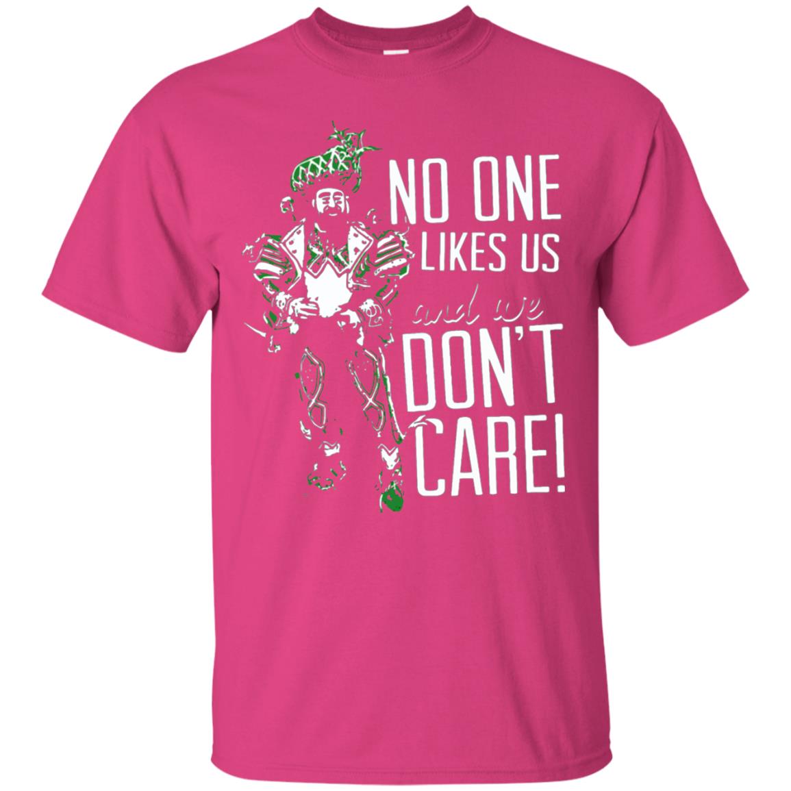 No One Likes Us We Don_t Care Philly Football Lover T-shirt Heliconia