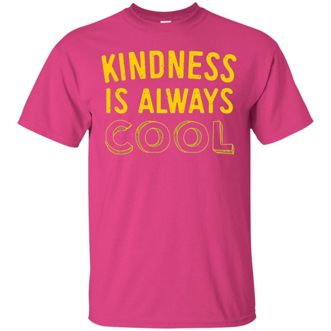 Kindness Is Always Cool Teacher T-shirt Heliconia