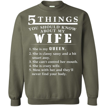 5 Things You Should Know About My Wife Husband T-shirt Military Green
