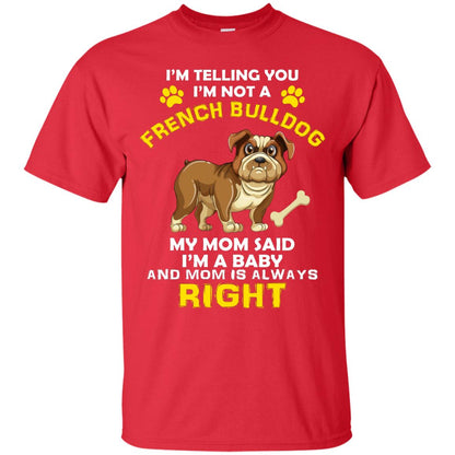I'm Telling You I'm Not A French Bulldog Dog Lover T-shirt For Kids Red