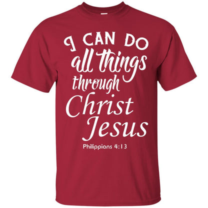 Christian T-shirt I Can Do All Things Through Christ Jesus Cardinal